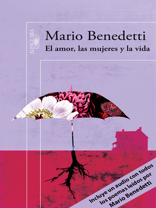 Title details for El amor, las mujeres y la vida (Edición enriquecida con poemas leídos por el propio autor) by Mario Benedetti - Wait list